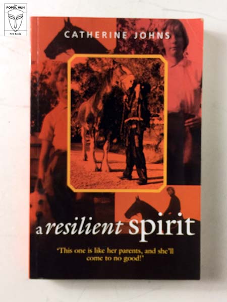 Catherine Johns - A Resilient Spirit